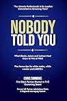 NOBODY TOLD YOU: ...