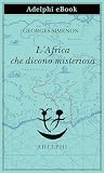 L’Africa che dico...