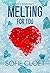 Melting for you (Love in Bruges, #2)