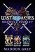 Lost Legacies Omnibus Two: ...