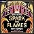 Spark the Flames: A Romantasy: Secret of the Syphon, Book 1