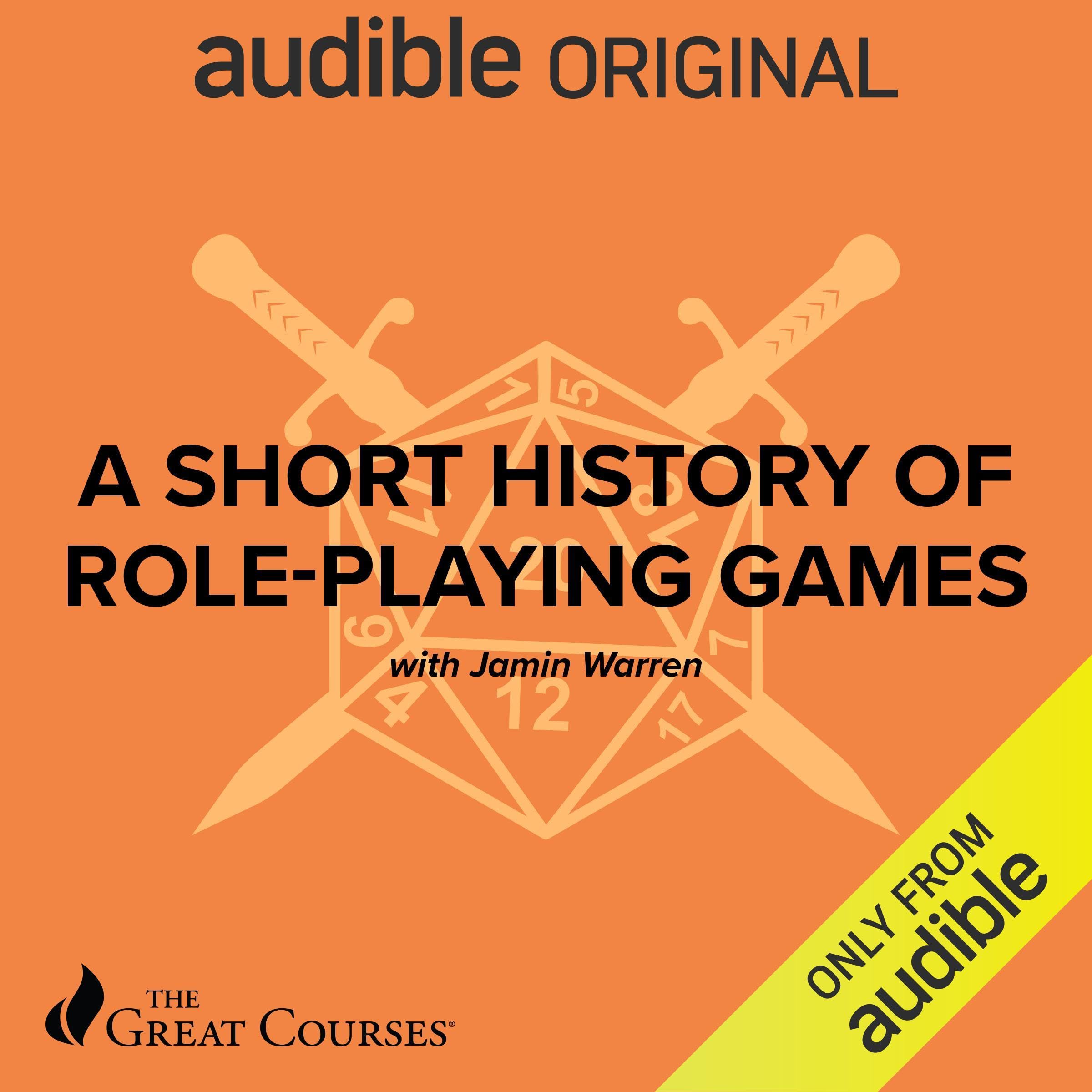 A Short History of Role-Playing Games (Audible Audio)