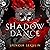 Shadow Dance by Spencer Sekulin Shadow Dance by Spencer Sekulin
