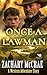 Once a Lawman by Zachary McCrae