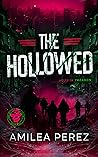The Hollowed