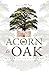 ACORN TO OAK - Memories and...