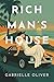 Rich Man's House