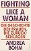 Fighting Like a Woman by Andrea Böhm