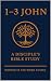 1-3 John: A Bible Study (Ro...