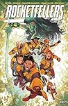The Rocketfellers...