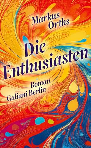 Die Enthusiasten (Kindle Edition)