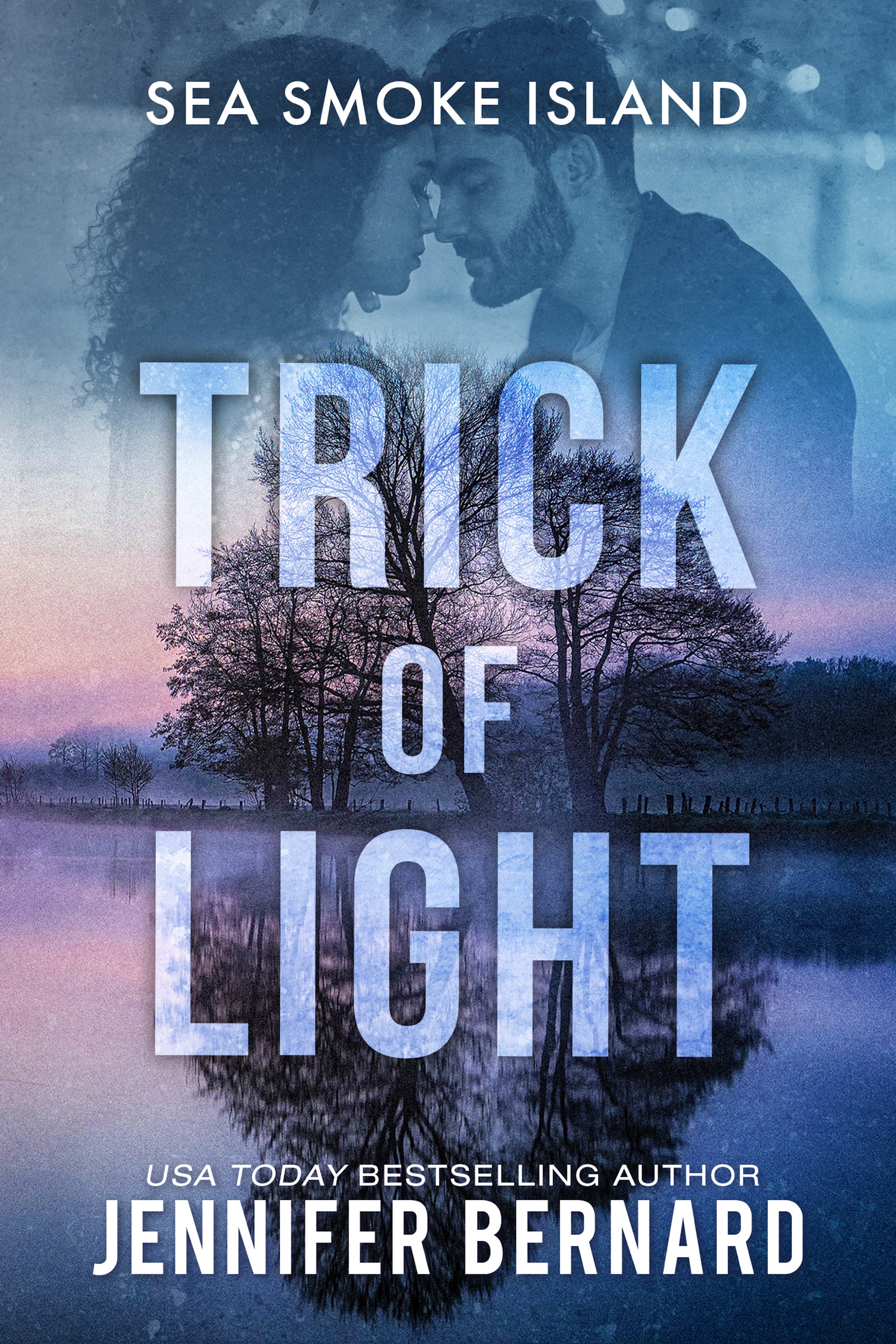 Trick of Light (Sea Smoke Island Book 2)