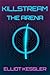 Killstream: The Arena (Cybe...