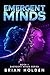 Emergent Minds (Emergent Mi...
