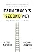 Democracy's Second Act by Peter MacLeod
