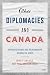 Other Diplomacies and Canad...
