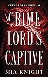 Crime Lord's Captive