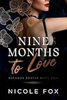 Nine Months to Love
