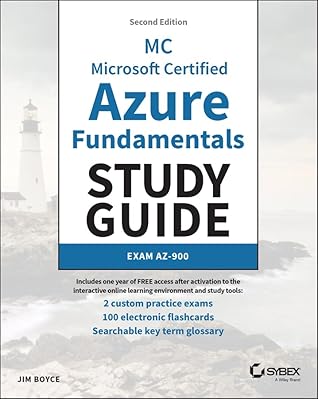 MC Microsoft Certified Azure Fundamentals Study Guide: Exam AZ-900 (Sybex Study Guide)