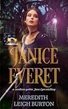 Janice Everet by Meredith Leigh Burton