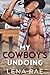 My Cowboy's Undoing (Rock Creek Ranch #1)