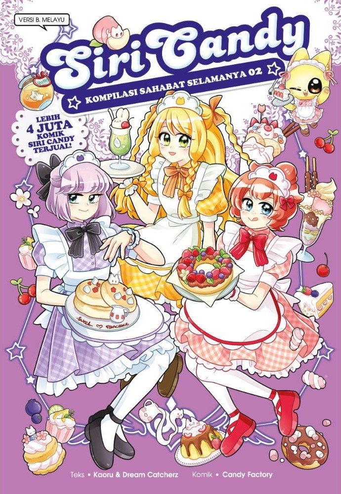 Siri Candy: Kompilasi Sahabat Selamanya 02 (Hardcover)