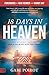 18 Days in Heaven: I Left M...