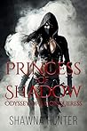 Princess of Shado...