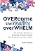 Overcome the Healthy Overwh...
