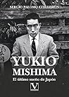 Yukio Mishima: El...