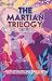 The Martian Trilogy