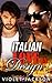 Italian Love By Design (Steamy BWWM Romance) (Steamy BWWM Stories)