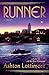 Runner: A Novel