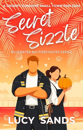 Secret Sizzle (Bluewater Bay Firefighters #2)