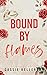 Bound by Flames (The Raven Sons MC Club, #2)
