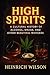 High Spirits: A Cultural Hi...