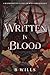 Written In Blood: A Bloodwr...