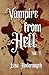 Vampire from Hell: Vol. 1