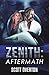 Zenith: Aftermath