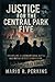 Justice for the Central Par...
