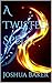 A Twisted Spell by Joshua Baker