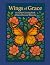 Wings of Grace: An Adult Co...