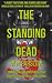 The Standing Dead