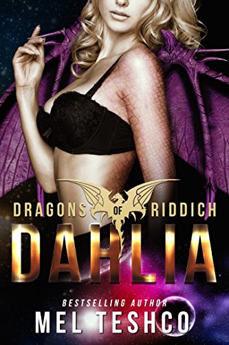 Dahlia: Eine SciFi-Alien-Romanze (Dragons of Riddich 4) (German Edition)