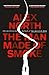 The Man Made of Smoke