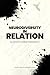 Neurodiversity in Relation:...