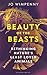 Beauty of the Beasts by Jo Wimpenny