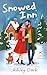 Snowed Inn by Ashley Clark Snowed Inn by Ashley Clark