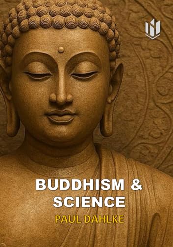 BUDDHISM & SCIENCE (Translated) (Annotated)