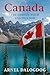 Canada: The Land of Faith a...